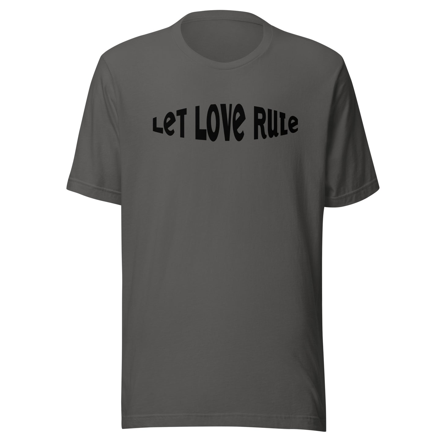 Let Love Rule Unisex t-shirt
