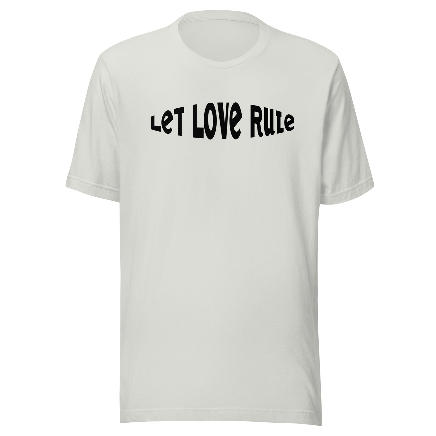 Let Love Rule Unisex t-shirt