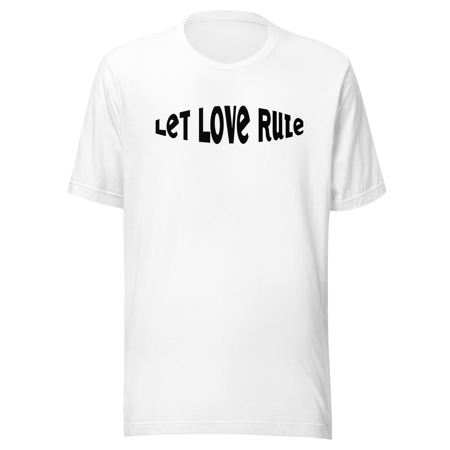 Let Love Rule Unisex t-shirt