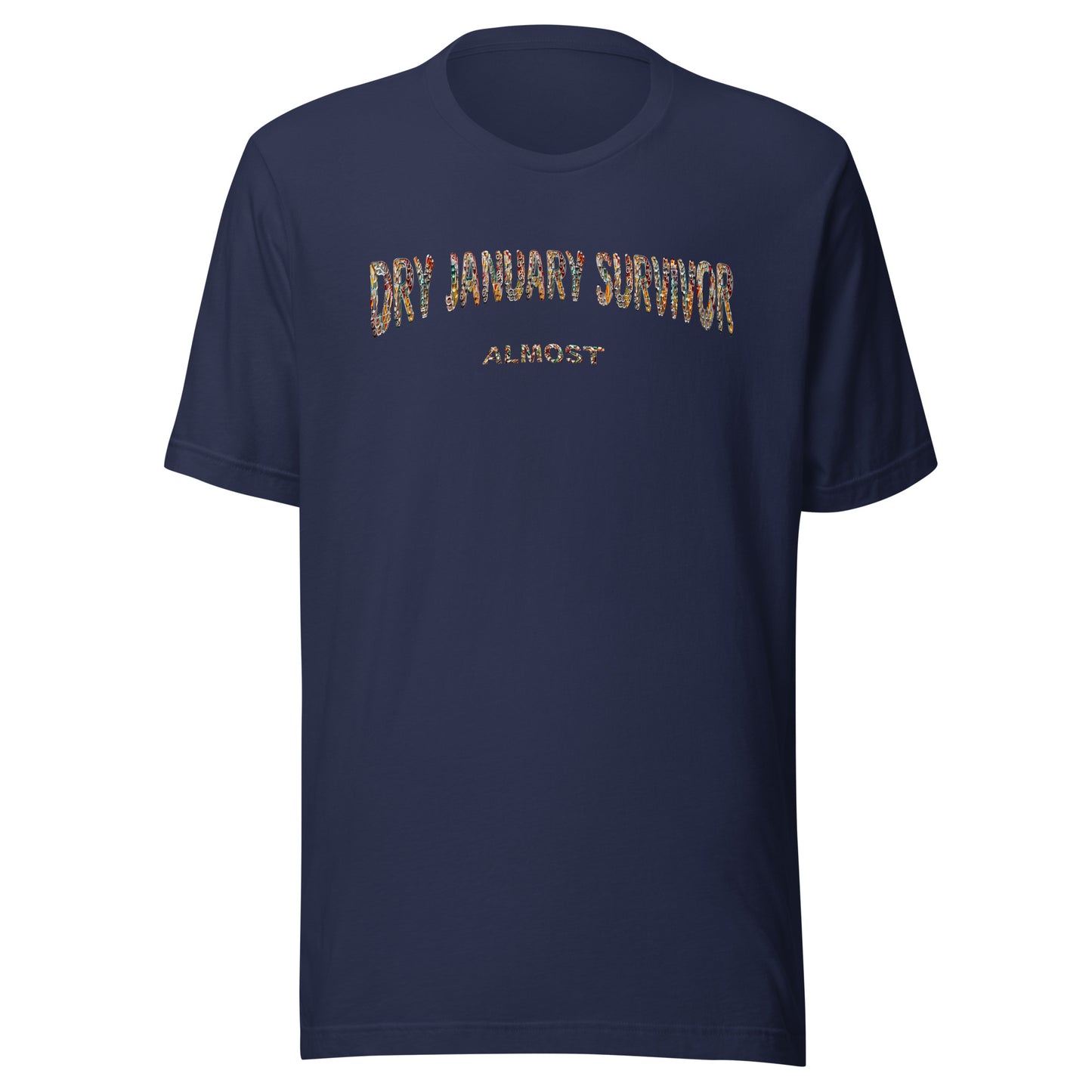 Dry January Survivor - Almost Unisex t-shirt